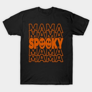 Halloween Spooky Typography Orange Mama T-Shirt